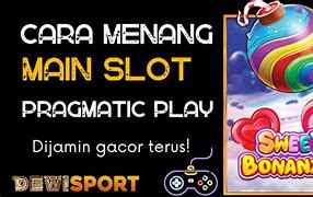 Slot Pragmatic Sering Menang Modal 50 Ribu Di Indonesia Adalah